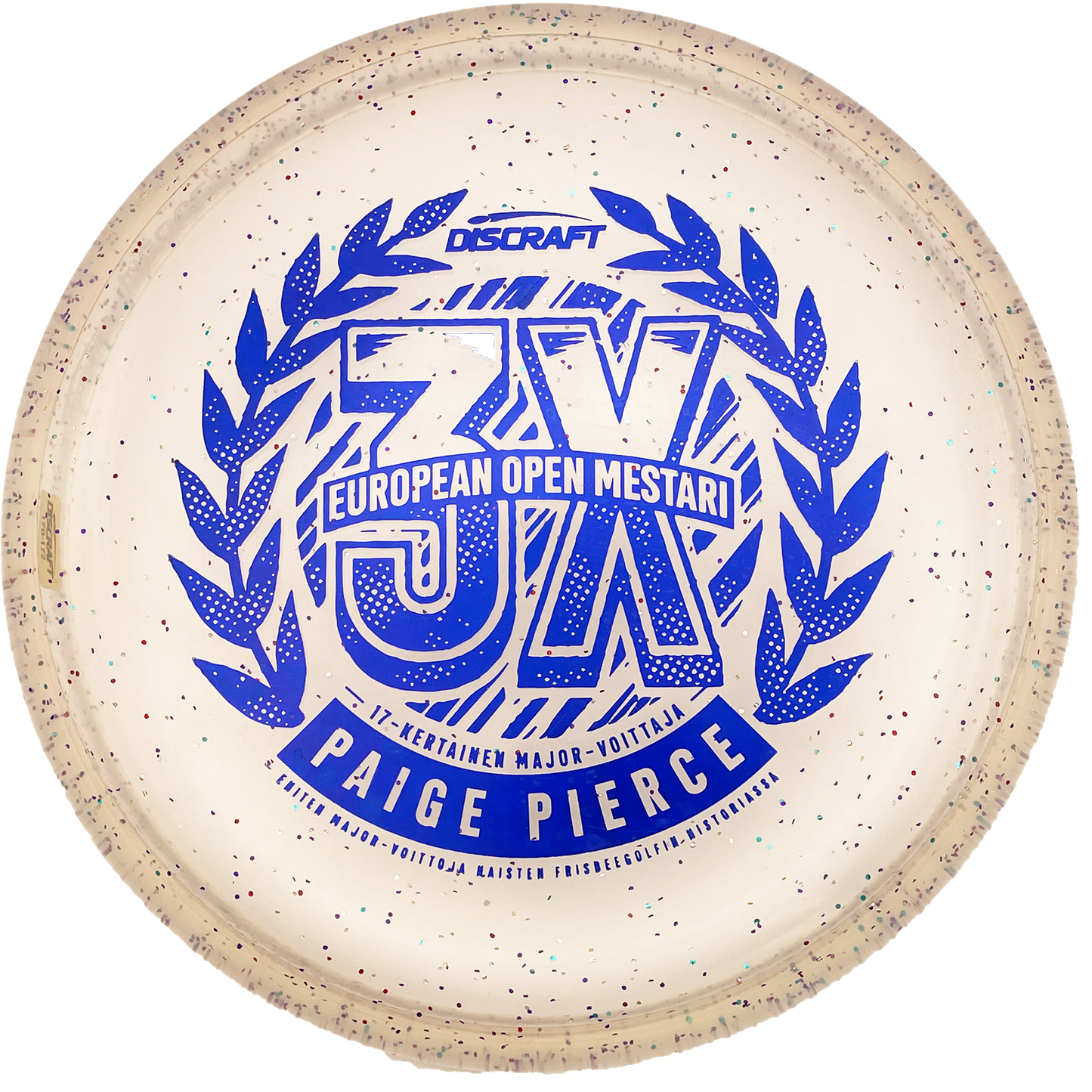 Discraft Fierce - Paige Pierce 3X European Open Champion - Crystal Sparkle - Clear
